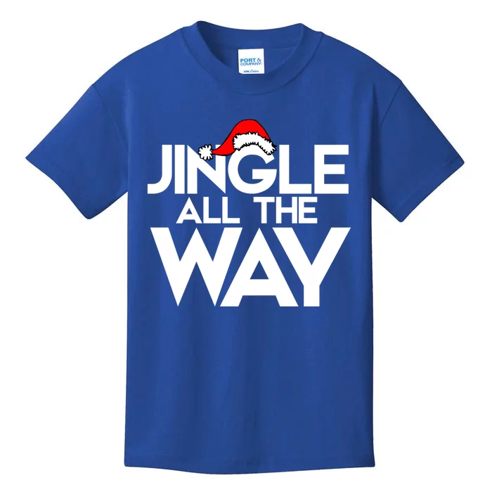 Jingle All The Way Gift Funny Christmas Gift Kids T-Shirt