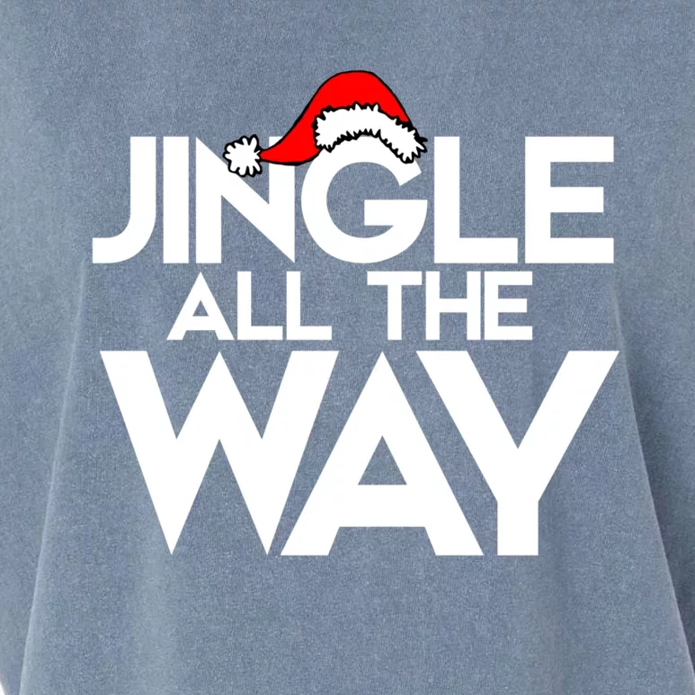 Jingle All The Way Gift Funny Christmas Gift Garment-Dyed Women's Muscle Tee