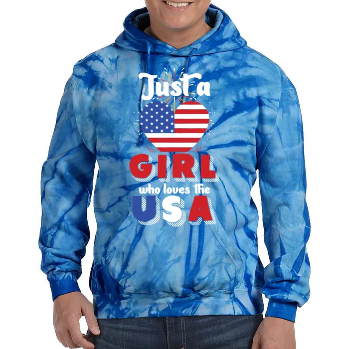 Just A United States Us Flag American 4th Of July Funny Gift Tie Dye Hoodie