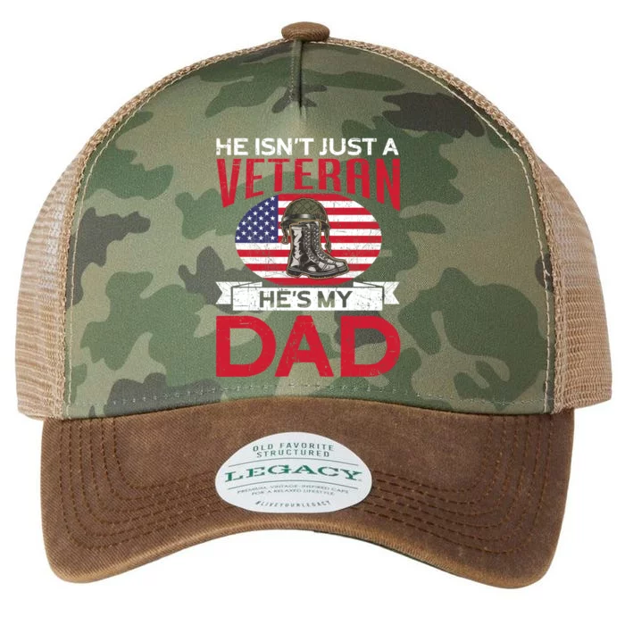 Just A Veteran Hes My Dad Proud American Veteran Dad Gift Legacy Tie Dye Trucker Hat