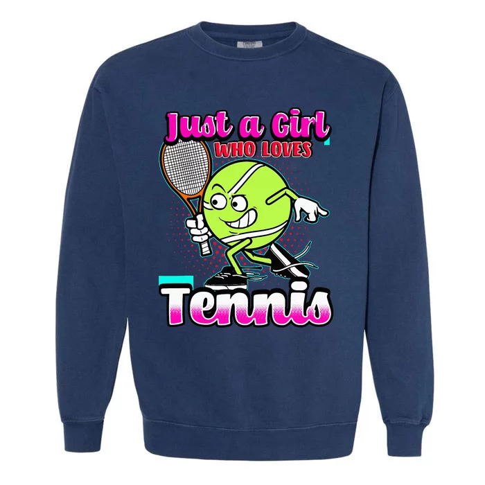 Just A  Who Loves Tennis Garment-Dyed Sweatshirt