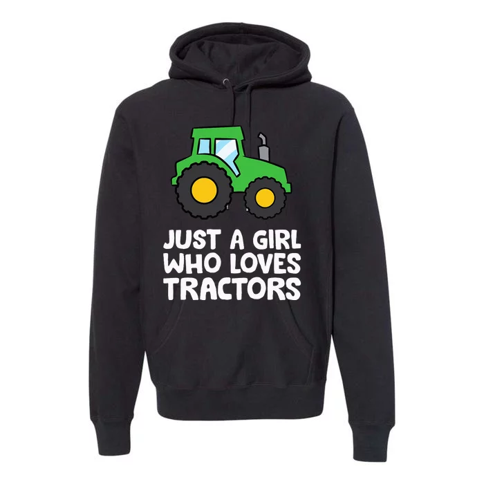 Just a  Who Loves Tractors Premium Hoodie