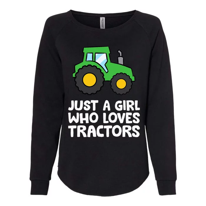 Just a  Who Loves Tractors Womens California Wash Sweatshirt