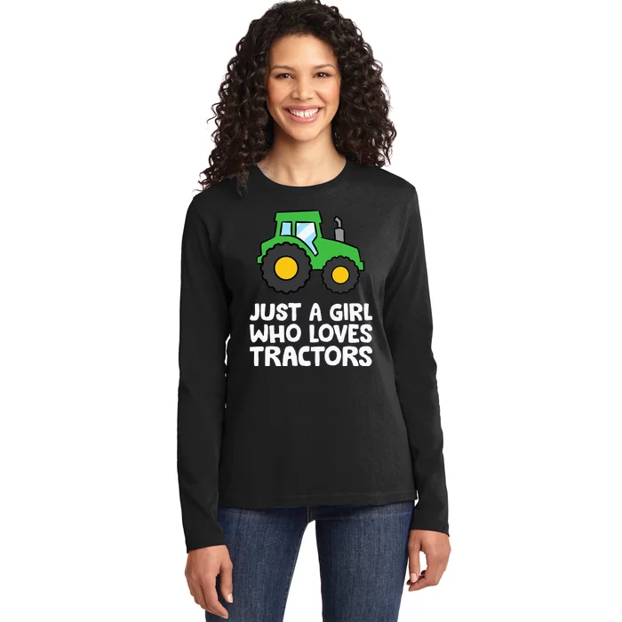 Just a  Who Loves Tractors Ladies Long Sleeve Shirt