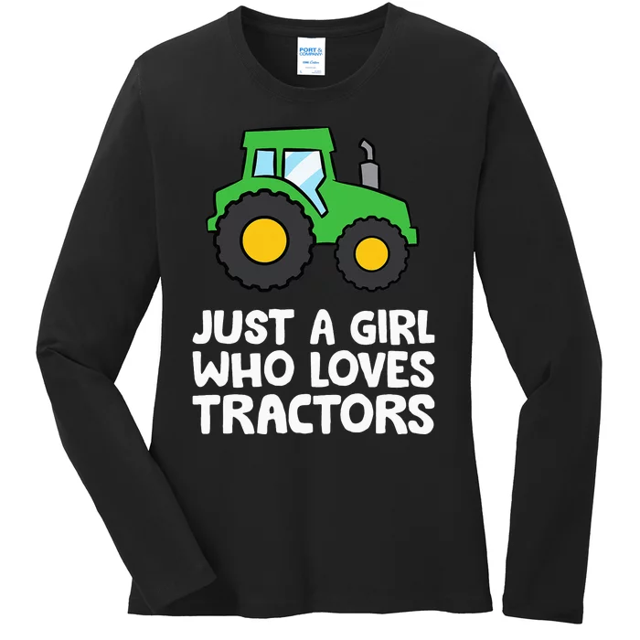 Just a  Who Loves Tractors Ladies Long Sleeve Shirt