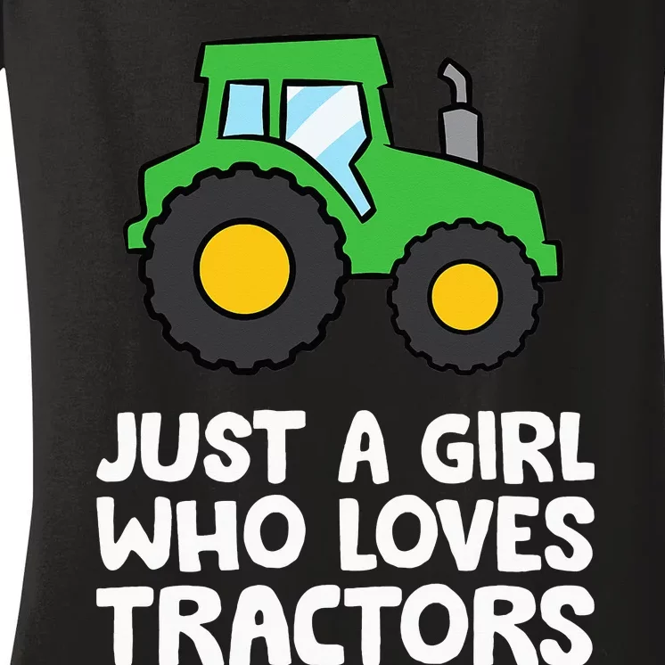 Just a  Who Loves Tractors Women's V-Neck T-Shirt