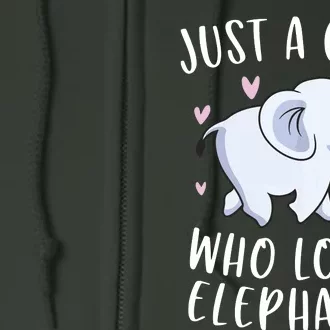 Just A Who Loves Elephants Funny Elephant Full Zip Hoodie