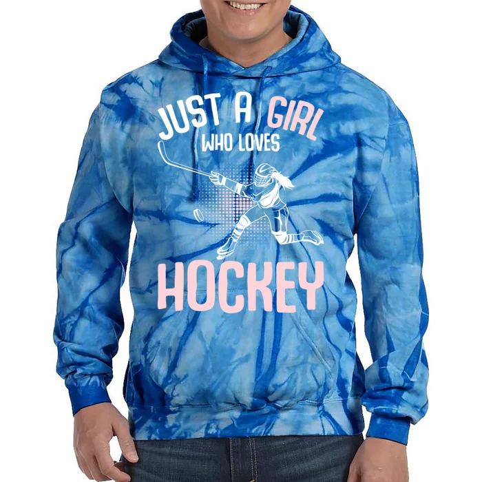 Just A Who Loves Hockey Ice Hockey Gift Tie Dye Hoodie