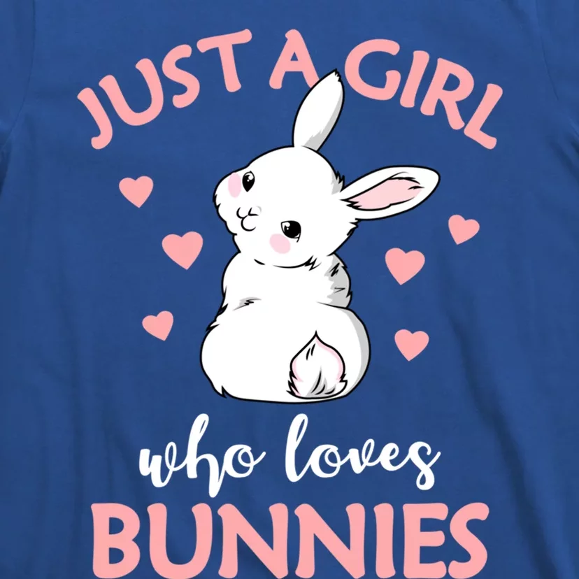 Just A Who Loves Bunnies Rabbit Gift Idea Gift T-Shirt