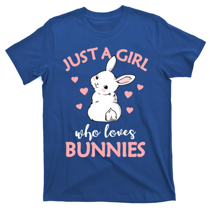 Just A Who Loves Bunnies Rabbit Gift Idea Gift T-Shirt