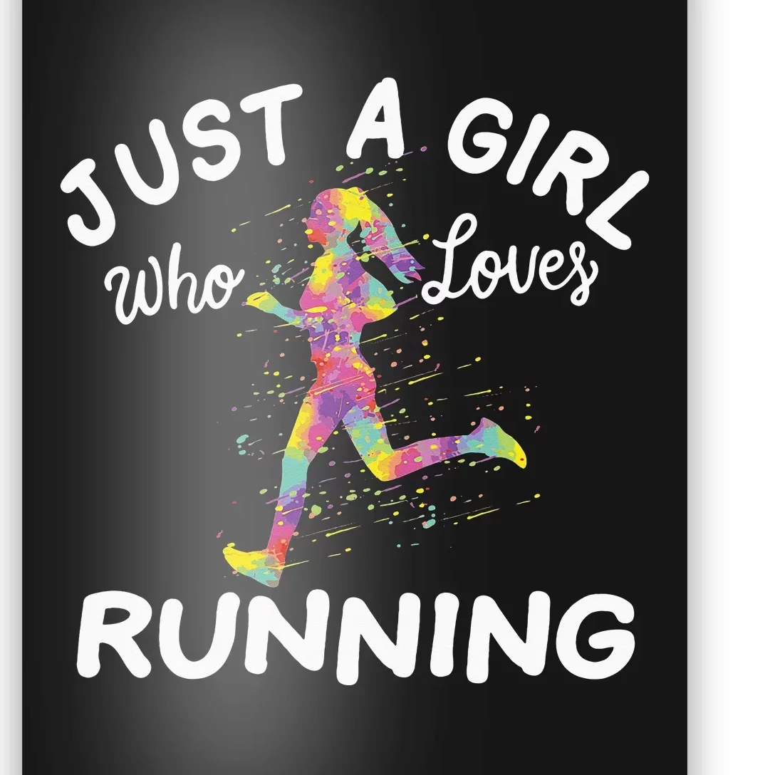 Just A Who Loves Running Poster