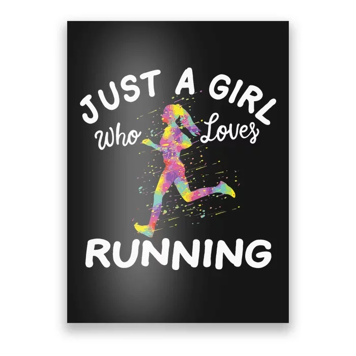 Just A Who Loves Running Poster