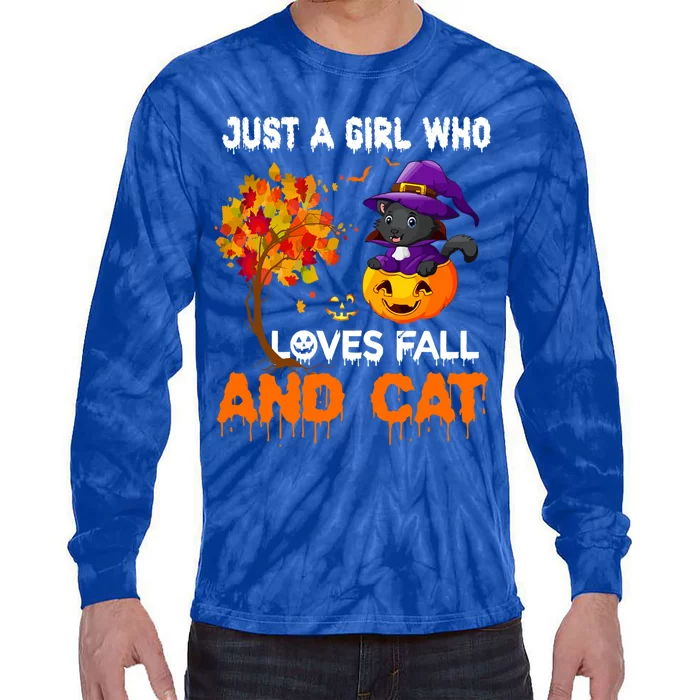 Just A Who Loves Fall And Cat Autumn Fall Cat Lover Gift Tie-Dye Long Sleeve Shirt