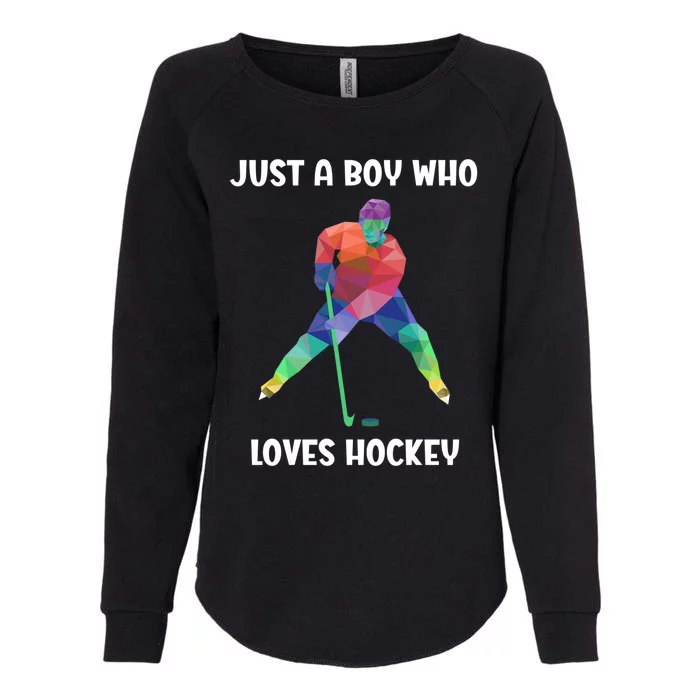 Just A Who Loves Ice Hockey Gift Womens California Wash Sweatshirt