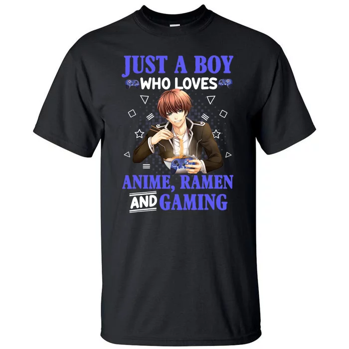 Just A Who Loves Anime Ra And Gaming Funny Boys Gamer Tall T-Shirt