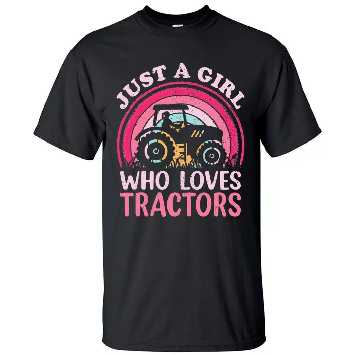 Just A  Who Loves Tractors Tall T-Shirt