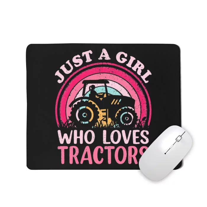 Just A  Who Loves Tractors Mousepad