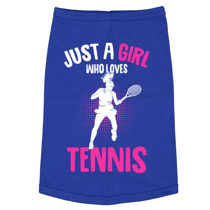 Just A Who Loves Tennis Player Gift Doggie Tank