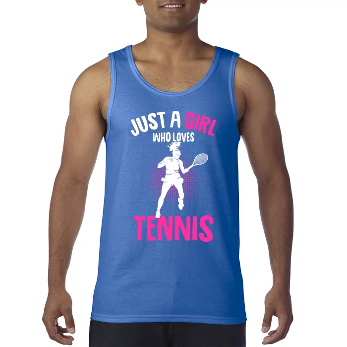 Just A Who Loves Tennis Player Gift Tank Top