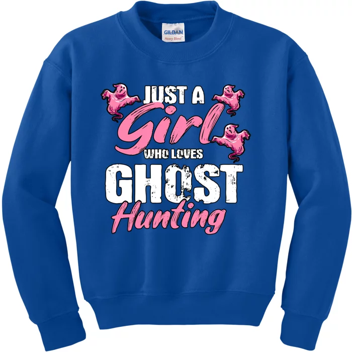 Just A Who Loves Ghost Hunting Gift Ghost Hunting Cool Gift Kids Sweatshirt