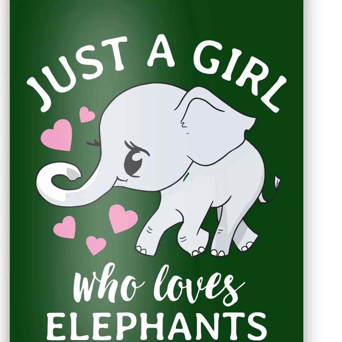 Just A Who Loves Elephants Poster