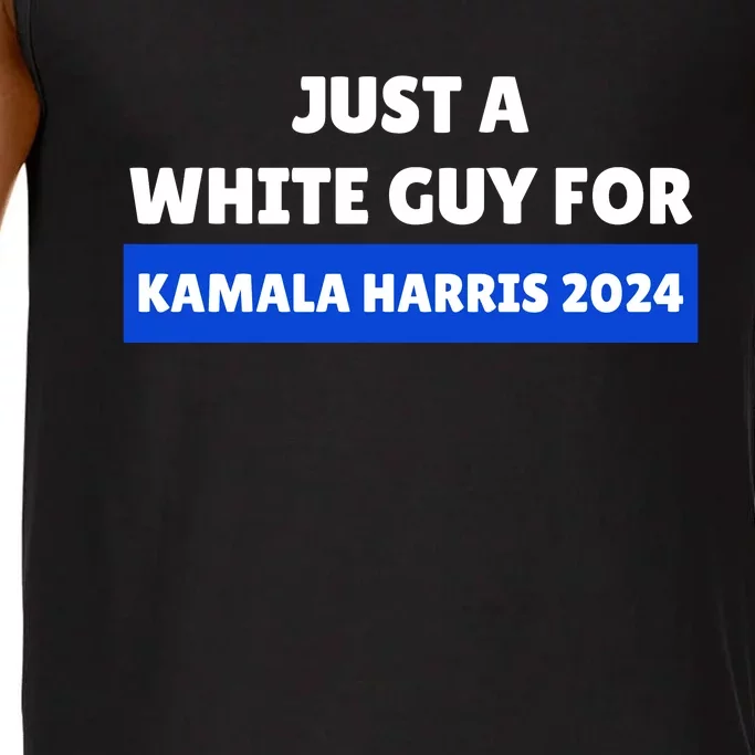 Just A White Guy For Kamala Harris Comfort Colors® Tank Top