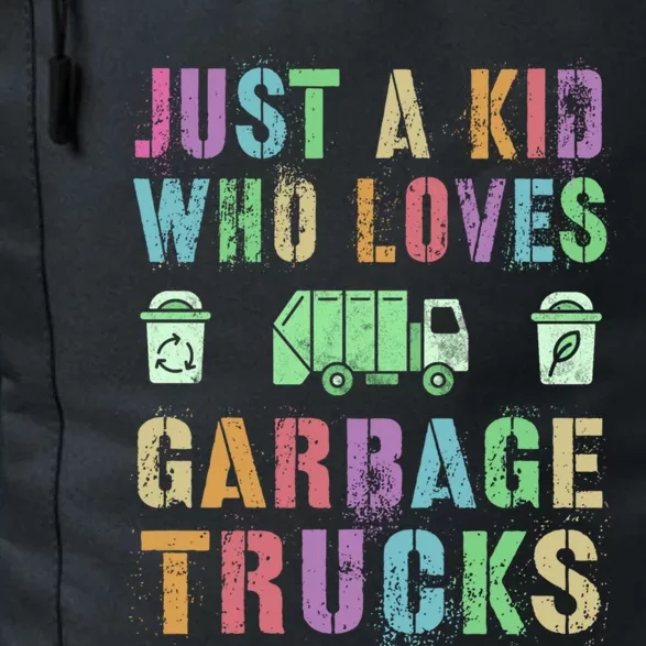 Just A Who Loves Garbage Trucks Save Planet Earth Day Meaningful Gift Daily Commute Backpack