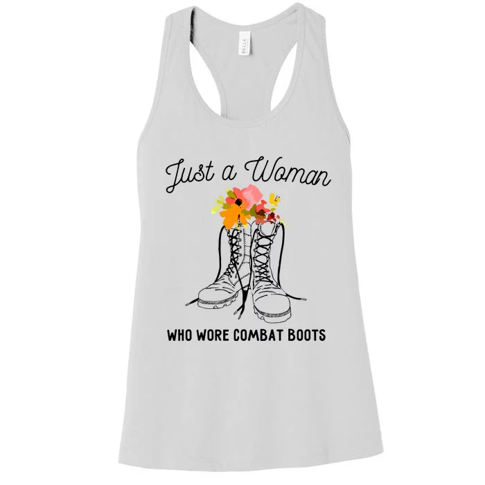 Just A Woman Who Wore Combat Boots Women's Racerback Tank