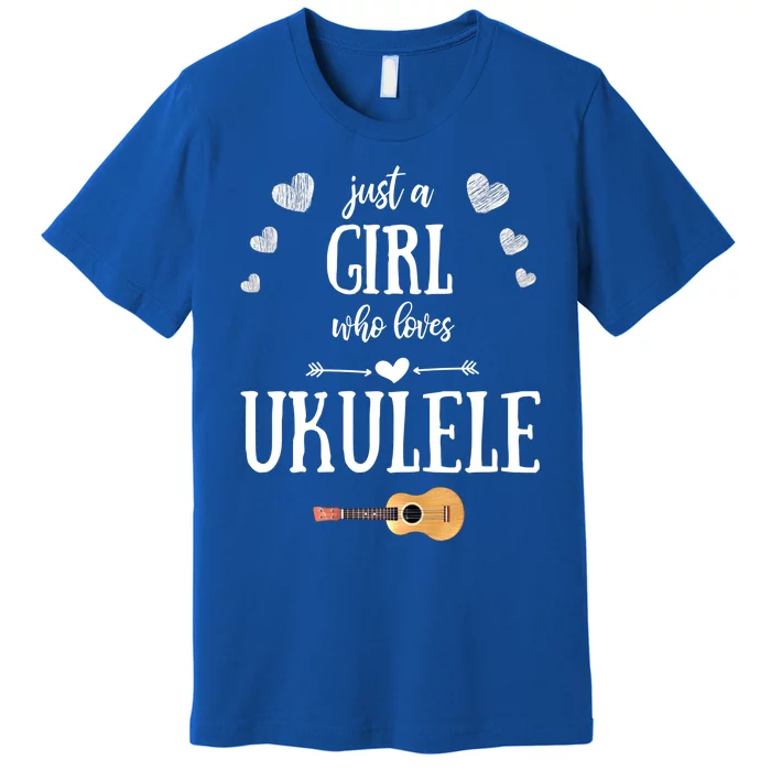 Just A Who Loves Ukulele For Ukulele Player Musician Gift Premium T-Shirt