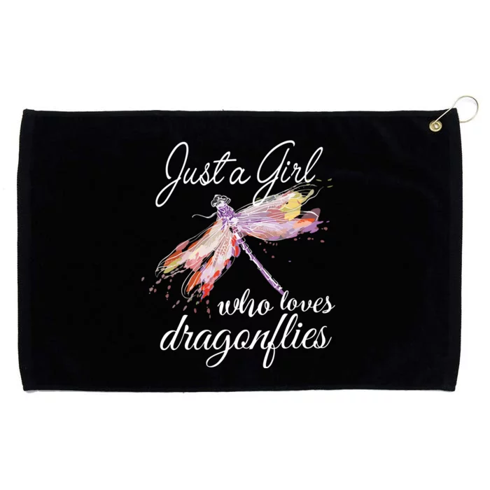 Just A Who Loves Dragonflies Entomologist Gift Grommeted Golf Towel