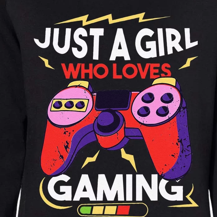 Just A Who Loves Gaming Merch Video Game Gamers Womens California Wash Sweatshirt