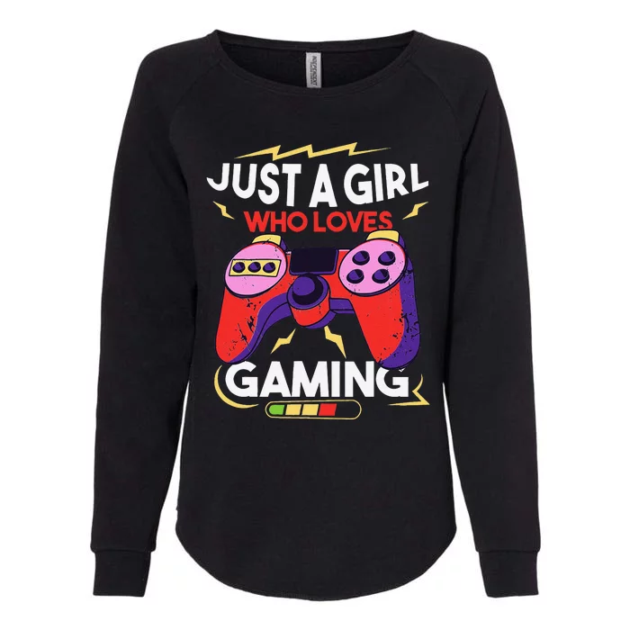 Just A Who Loves Gaming Merch Video Game Gamers Womens California Wash Sweatshirt