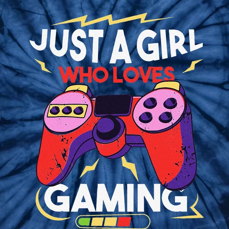 Just A Who Loves Gaming Merch Video Game Gamers Tie-Dye T-Shirt