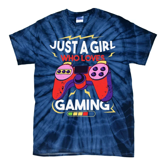 Just A Who Loves Gaming Merch Video Game Gamers Tie-Dye T-Shirt