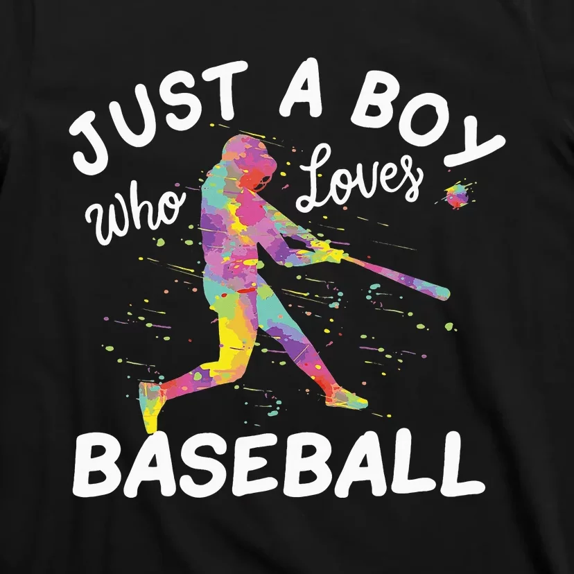 Just A Who Loves Baseball funny sport players T-Shirt