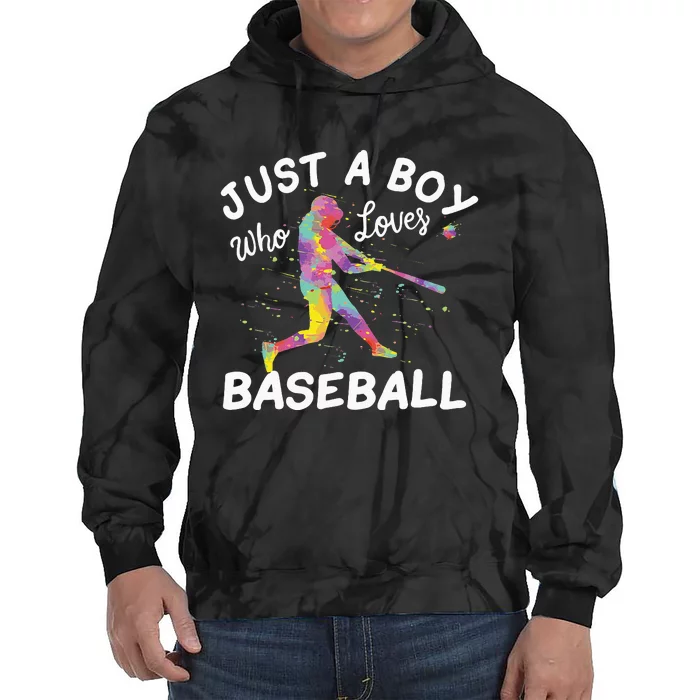 Just A Who Loves Baseball Tie Dye Hoodie