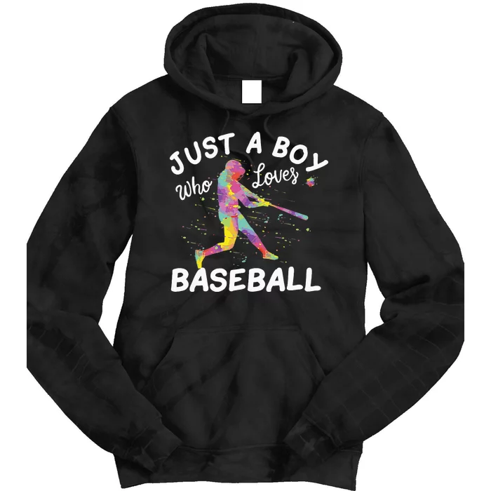 Just A Who Loves Baseball Tie Dye Hoodie