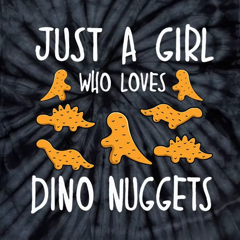 Just a Who Loves Dino Nuggets Merch Chicken Nuggets Tie-Dye T-Shirt