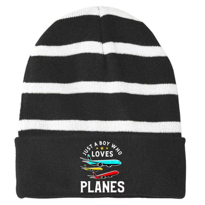 Just A Who Loves Planes Funny Pilot Flying Airplane Striped Beanie with Solid Band