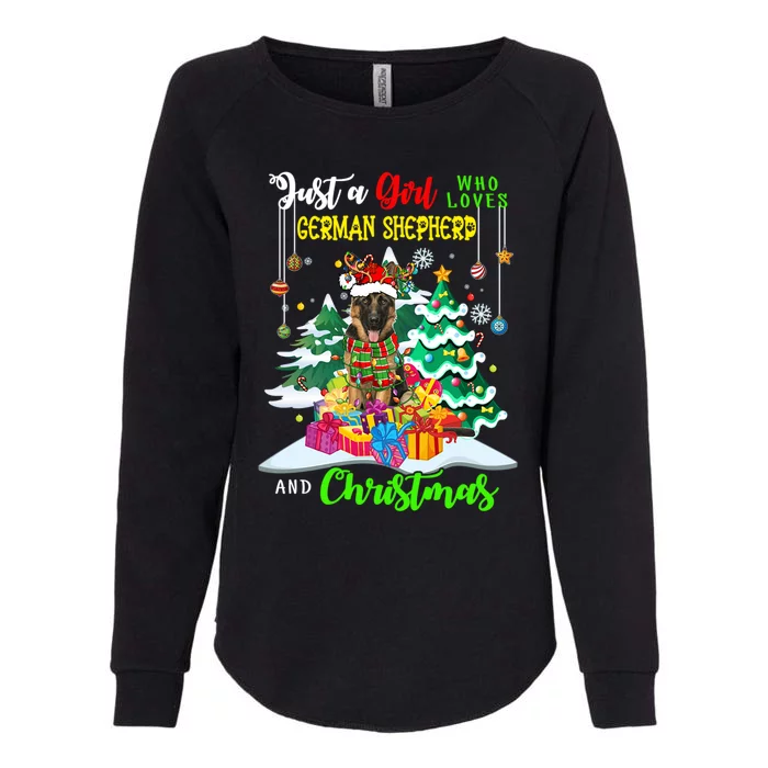 Just A Who Loves Ger Shepherd And Christmas Dog Great Gift Womens California Wash Sweatshirt