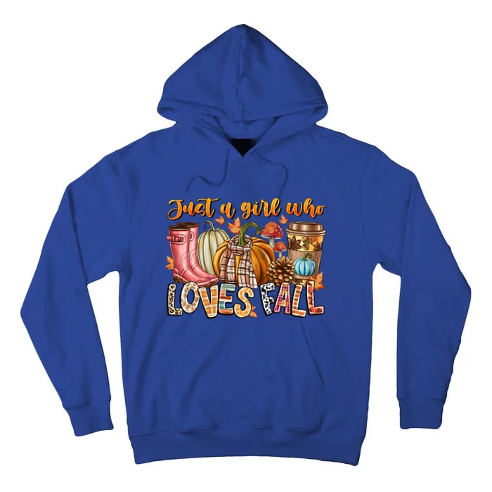 Just A Who Loves Fall Colorful Plaid Autumn Season Cool Gift Tall Hoodie