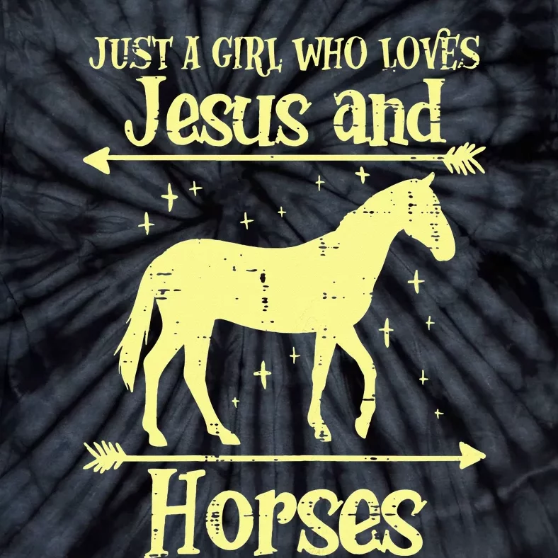 Just A  Who Loves Jesus And Horses Christian Tie-Dye T-Shirt