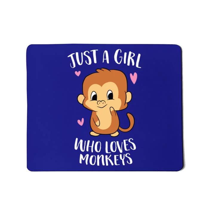 Just A Who Loves Monkeys Cute Monkey Lover Gift Mousepad