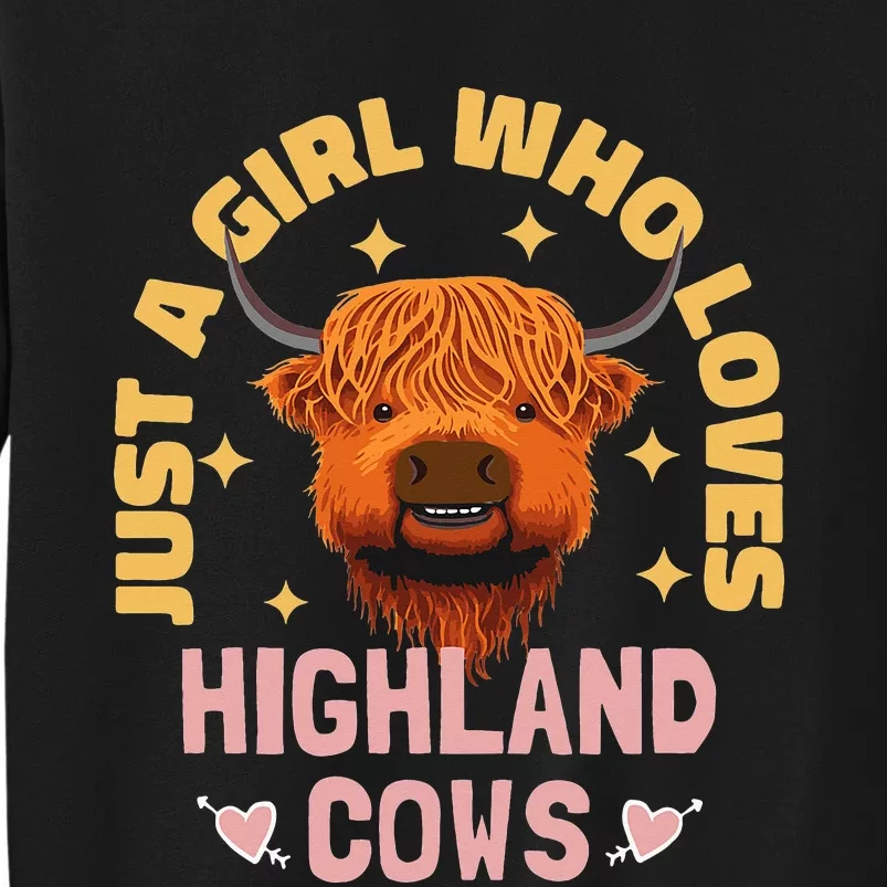 Just A Who Loves Scottish Highland Cows Tall Sweatshirt