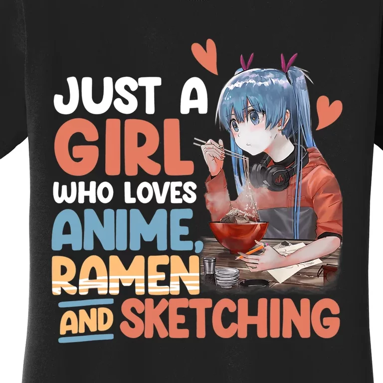 Just A Who Loves Anime Ra And Sketching Otaku Anime Women's T-Shirt