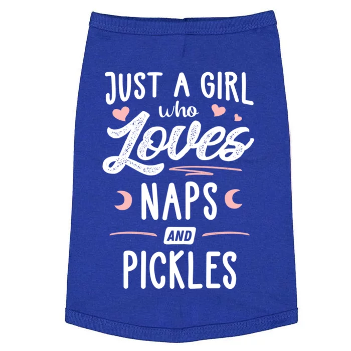 Just A Who Loves Naps And Pickles Gift Doggie Tank