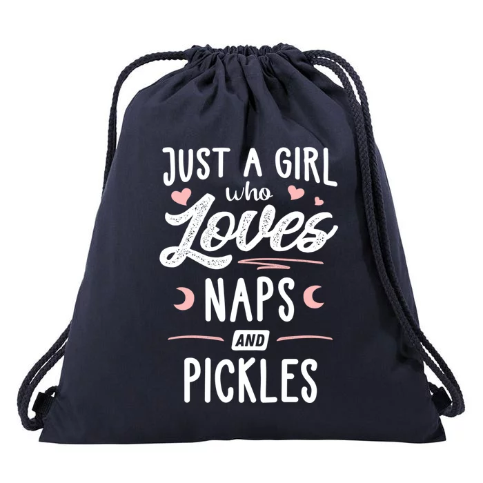 Just A Who Loves Naps And Pickles Gift Drawstring Bag