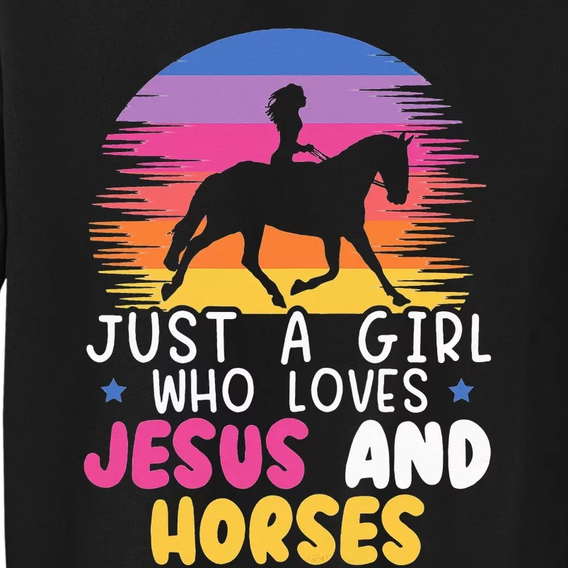 Just A  Who Loves Jesus And Horses Equestrian Christian Sweatshirt