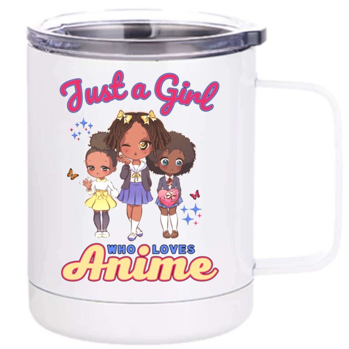 Just A Who Loves Anime Kawaii African American Afro Great Gift Front & Back 12oz Stainless Steel Tumbler Cup