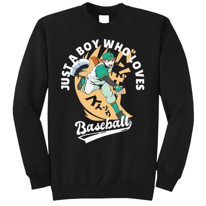 Just A  Who Loves Baseball Anime Boys Batter Baseball Tall Sweatshirt